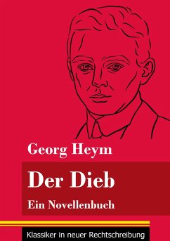Der Dieb - Heym, Georg