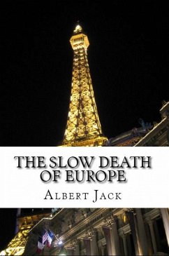 Cover The Slow Death of Europe (eBook, ePUB)
