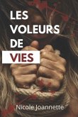 Les voleurs de vies