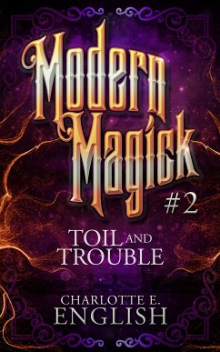 Toil and Trouble (eBook, ePUB) - English, Charlotte E.