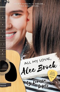 All My Love, Alec Brock - Lopes, Larissa