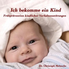 Ich bekomme ein Kind (MP3-Download) - Meinecke, Dr.Christoph