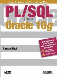 PL/SQL pour Oracle 10g: Données de base pour la conception et la réalisation - Bizoï, Razvan