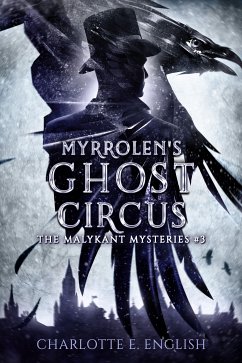 Myrrolen's Ghost Circus (eBook, ePUB) - English, Charlotte E.