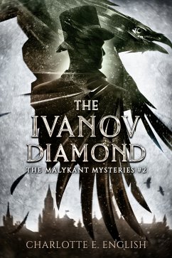 The Ivanov Diamond (eBook, ePUB) - English, Charlotte E.