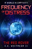 The Red Rover: Frequency Of Distress (eBook, ePUB)