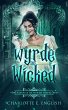 Wyrde and Wicked (eBook, ePUB) - Bild 1