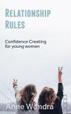 Relationship Rules: Confidence Creating for Young Women (eBook, ePUB)