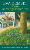 Neue Gartengeschichten (eBook, ePUB)