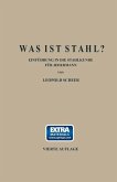 Was ist Stahl? (eBook, PDF)