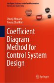 Coefficient Diagram Method for Control System Design (eBook, PDF)