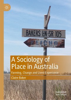 A Sociology of Place in Australia (eBook, PDF) - Baker, Claire