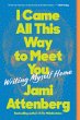 I Came All This Way to Meet You (eBook,... - Bild 1
