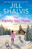 The Family You Make (eBook, ePUB)
