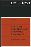 Einführung in die Theorie der elektrischen Maschinen II (eBook, PDF)