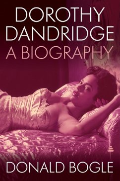 Dorothy Dandridge (eBook, ePUB) - Bogle, Donald