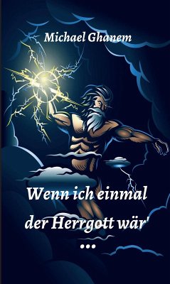 Cover Wenn ich einmal der Herrgott wär (eBook, ePUB)