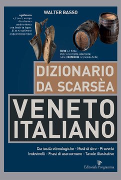 Dizionario da scarsèa Veneto-Italiano (eBook, ePUB) - Basso, Walter