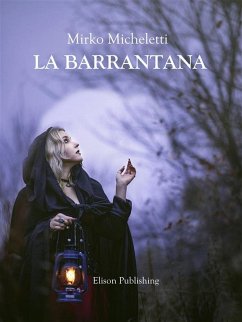 La Barrantana (eBook, ePUB) - Micheletti, Mirko