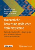 Ökonomische Bewertung städtischer Verkehrssysteme (eBook, PDF)