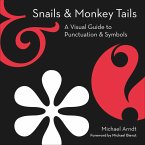 Snails & Monkey Tails (eBook, ePUB)