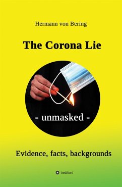 The Corona Lie - unmasked (eBook, ePUB) - Bering, Hermann von