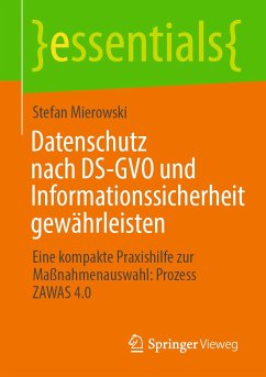 Datenschutz nach DS-GVO und Informationssicherheit gewährleisten (eBook, PDF) - Mierowski, Stefan