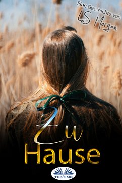 Zu Hause (eBook, ePUB) - Morgan, LS