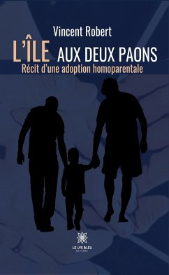 L’île aux deux paons (eBook, ePUB) - Robert, Vincent