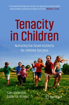 Tenacity in Children (eBook, PDF) - Goldstein, Sam; Brooks, Robert B.