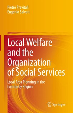 Local Welfare and the Organization of Social Services (eBook, PDF) - Previtali, Pietro; Salvati, Eugenio