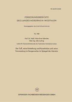 Der Tuff, seine Entstehung und Konstitution und seine Verwendung im Baugewerbe im Spiegel der Literatur (eBook, PDF) - Schwiete, Hans-Ernst; Ludwig, Udo