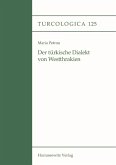 Der türkische Dialekt von Westthrakien (eBook, PDF)