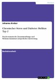 Chronischer Stress und Diabetes Mellitus Typ 2 (eBook, PDF)