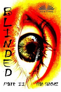 Blinded (eBook, ePUB) - Sánchez, Fran