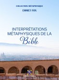 Interprétations Métaphysiques de la Bible (eBook, ePUB)