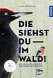 Die siehst du im Wald! 64 Vogelarten... - Bild 1