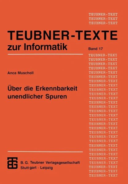 Über die Erkennbarkeit unendlicher Spuren (eBook, PDF) Über die Erkennbarkeit unendlicher Spuren (eBook, PDF)