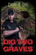 Dig Two Graves (Crescent Falls, #4)... - Bild 1