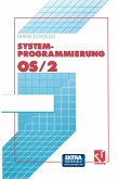 Systemprogrammierung OS/2 2.x (eBook, PDF)