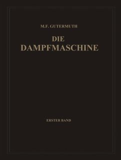 Die Dampfmaschine (eBook, PDF) - Gutermuth, Max F.