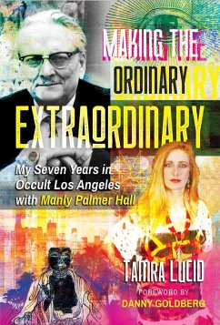 Making the Ordinary Extraordinary (eBook, ePUB) - Lucid, Tamra