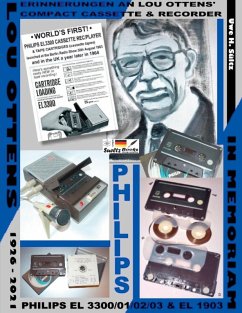 Erinnerungen an Lou Ottens' Compact Cassette & Recorder PHILIPS EL 3300/01/02/03 (eBook, ePUB)