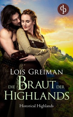 Die Braut der Highlands (eBook, ePUB) - Greiman, Lois