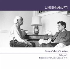 Seeing 'what is' is action (MP3-Download) - Krishnamurti, Jiddu