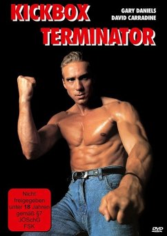 Kickbox Terminator 1 Uncut Edition - Daniels,Gary & Carradine,David