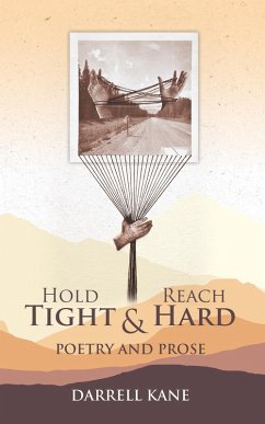 Hold Tight & Reach Hard (eBook, ePUB) - Kane, Darrell