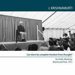 Can There Be Complete Freedom Of Thought? (MP3-Download) - Krishnamurti, Jiddu