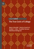 The True Costs of College (eBook, PDF)