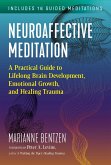 Neuroaffective Meditation (eBook, ePUB)